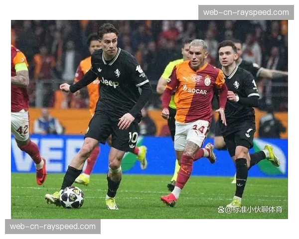 尤文图斯2-5不敌加拉塔萨雷,欧冠晋级形势岌岌可危 尤文图斯2-5不敌加拉塔萨雷,欧冠晋级形势岌岌可危